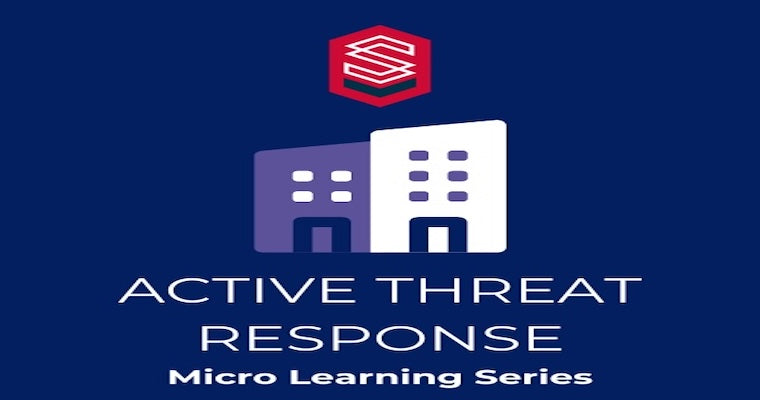 Micro Learning Series - Active Threat Response
