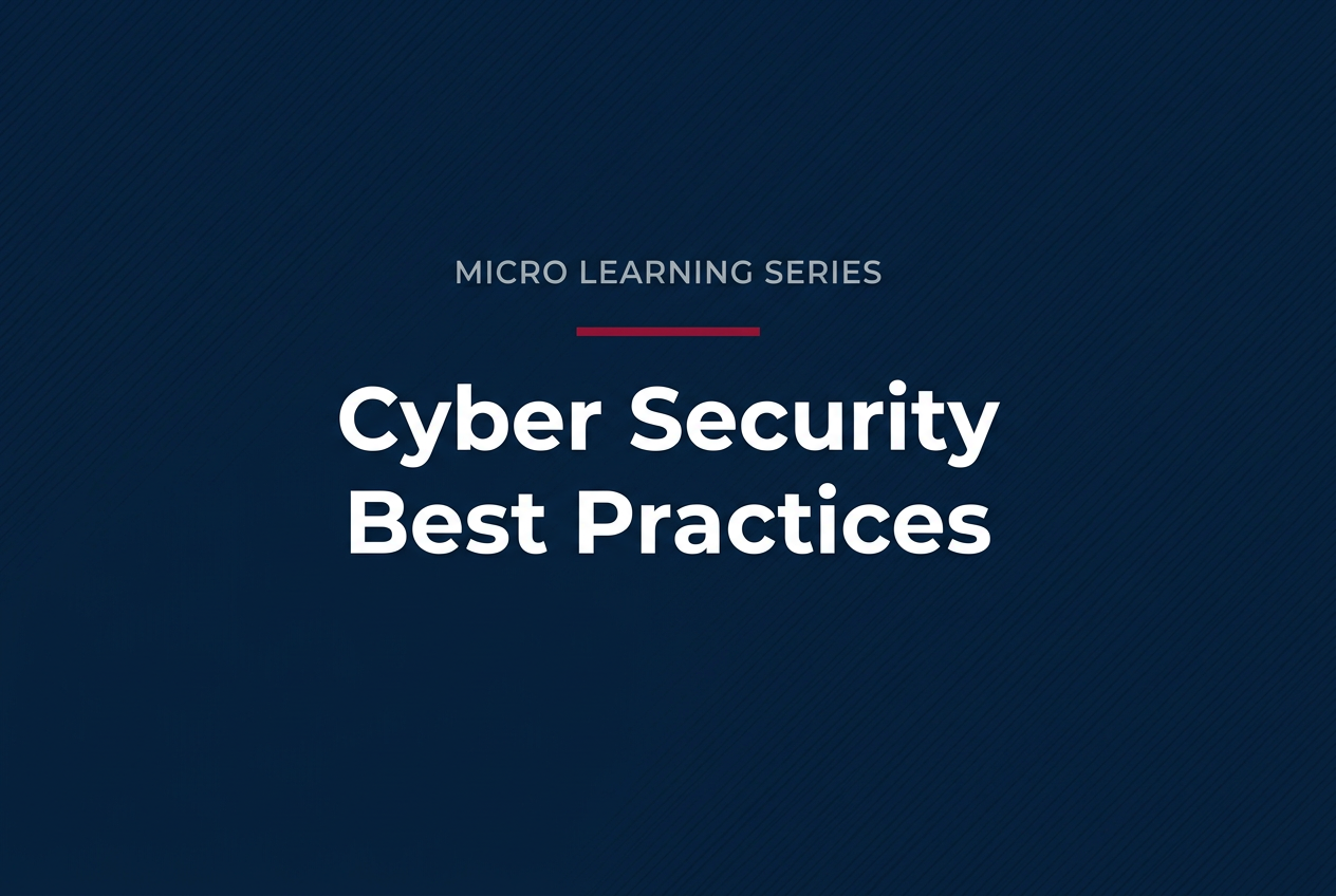 Micro Learning Series: Cyber Security Best Practices course cover