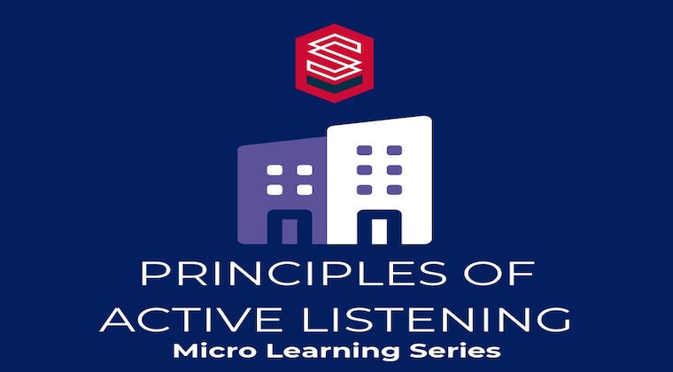 Micro Learning Series - Principles of Active Listening