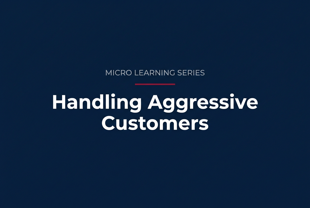 Micro Learning Series: Handling Aggressive Customers course cover